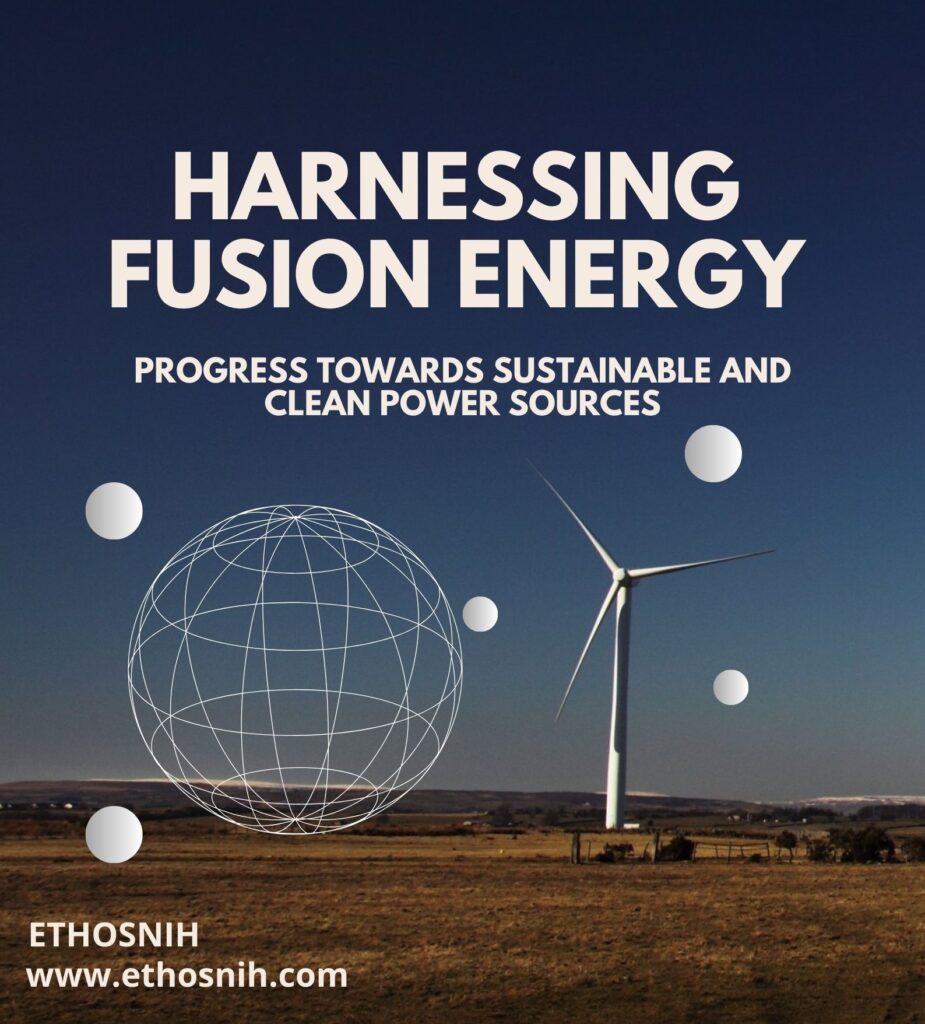 Harnessing Fusion Energy